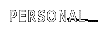PERSONAL
